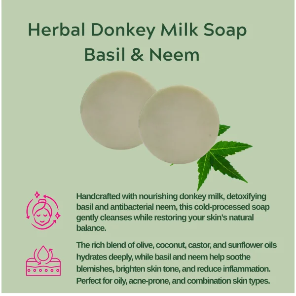 Herbal Donkey Milk Soap – Basil & Neem Purifying Bar - Deep Cleanse | Soothe | Restore Balance. Enriched with Donkey Milk, Basil , Neem and Botanical Oils - Image 4
